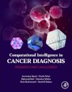 Computational Intelligence in Cancer Diagnosis
