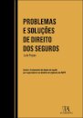Problemas e Soluções de Direito dos Seguros