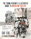 The Illustrated Guide to American Fascism