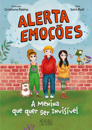Alerta Emoções 2 – A Menina Que Quer Ser Invisível