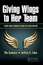 Giving Wings to Her Team