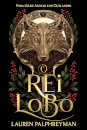 O Rei Lobo (Edição com Sprayed Edges)