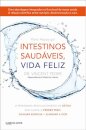 Intestinos Saudáveis, Vida Feliz