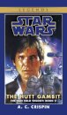 The Hutt Gambit: Star Wars Legends (The Han Solo Trilogy)