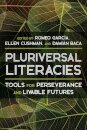 Literacies of/from the Pluriversal