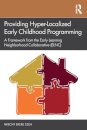 Providing Hyper-Localized Early Childhood Programming
