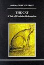 The Cat : A Tale of Feminine Redemption
