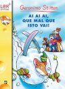 Ai Ai Ai, Que Mal Que Isto Vai!