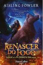 Renascer Do Fogo