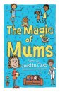 The Magic of Mums