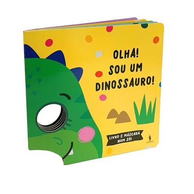 Livro-Máscara: Sou Um Dinossauro