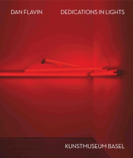 Dan Flavin: Dedications in Lights (Bilingual edition)