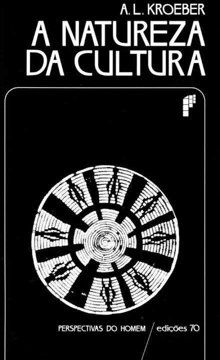A Natureza da Cultura