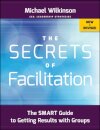 The Secrets of Facilitation