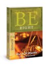 Be Right - Romans