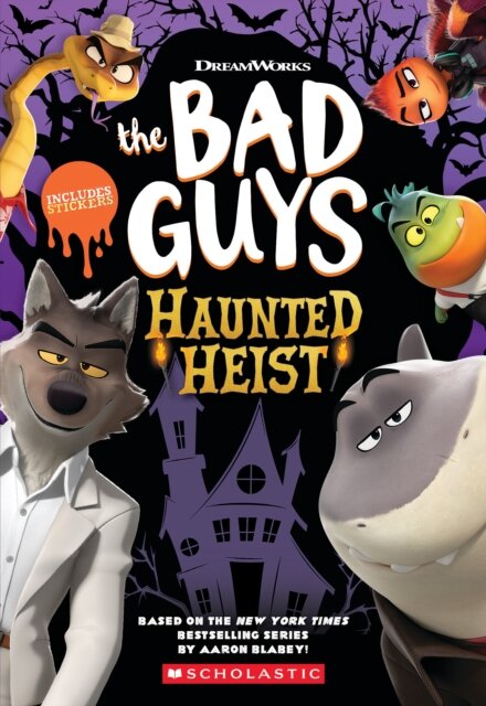 Bad Guys Haunted Heist