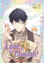 Love Is An Illusion! Vol 2