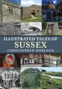 Illustrated Tales of Sussex