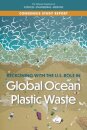 Reckoning with the U.S. Role in Global Ocean Plastic Waste