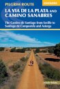 Walking La Via De La Plata And Camino Sanabres