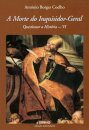 A Morte Do Inquisidor-Geral