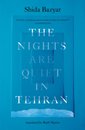 The Nights Are Quiet In Tehran