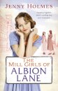 The Mill Girls of Albion Lane