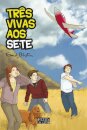 Três Vivas aos Sete