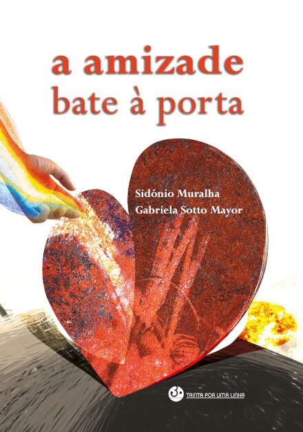 A Amizade Bate à Porta