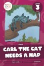 Carl the Cat Needs a Nap