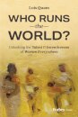 Who Runs the World?