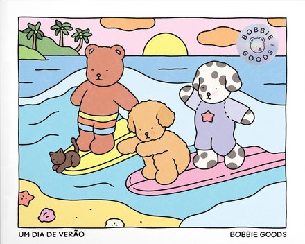 Bobbie Goods - Um Dia de Verão
