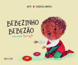 Bebezinho bebezão