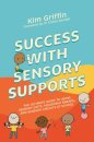 Success with Sensory Supports