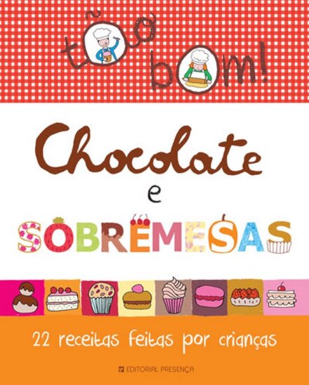 Chocolate e Sobremesas