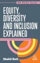Equity, Diversity and Inclusion Explained