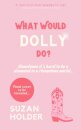 What Would Dolly Do?