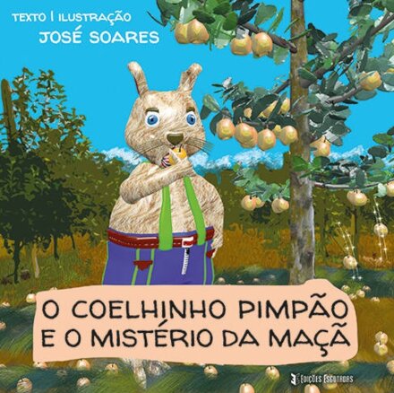 O Coelhinho Pimpão e o Mistério da Maçã