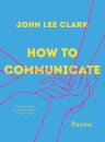 How to Communicate