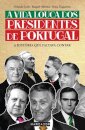 A Vida Louca Dos Presidentes De Portugal