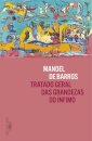 Tratado geral das grandezas do ínfimo
