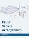 Flight Vehicle Aerodynamics