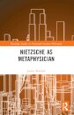 Nietzsche as Metaphysician