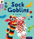 Oxford Reading Tree inFact: Oxford Level 1+: Sock Goblins