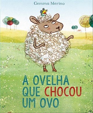 A Ovelha Que Chocou Um Ovo