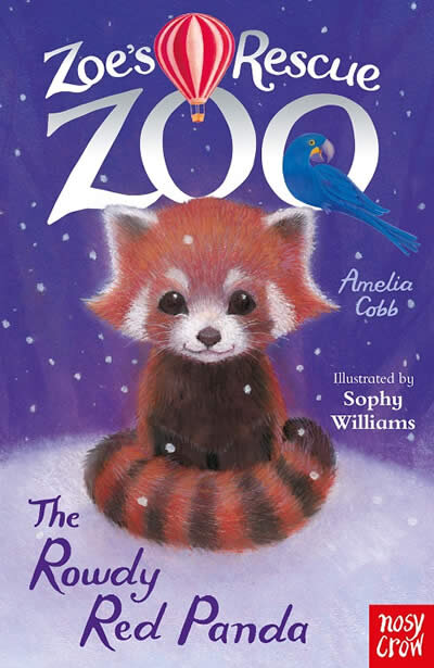 Zoe'S Rescue Zoo: The Rowdy Red Panda