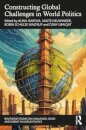 Constructing Global Challenges in World Politics