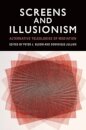 Screens and Illusionism