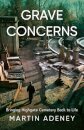 Grave Concerns