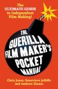 The Guerilla Film Makers Pocketbook